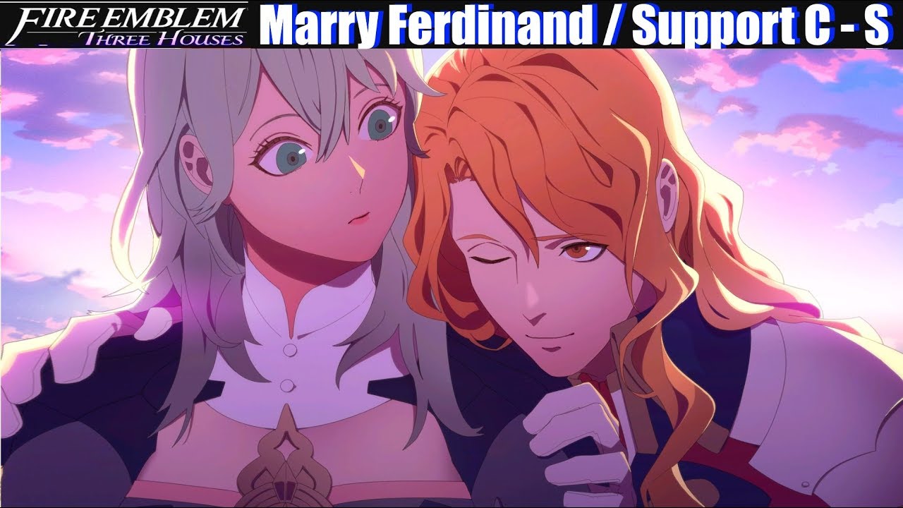 FE3H Marriage / Romance Ferdinand (C - S Support) - Fire Emblem Three Houses