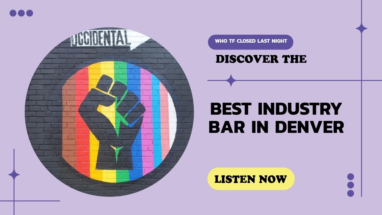 The Best Industry Bar in Denver