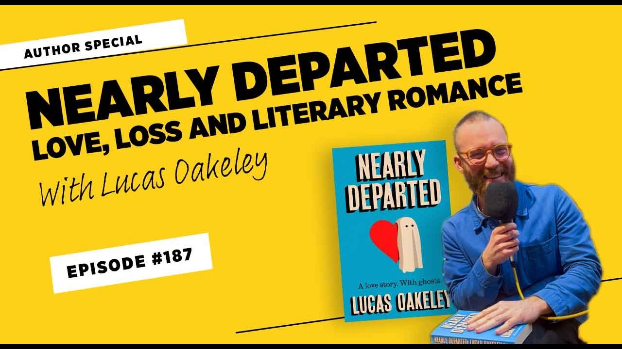 The Book Club Review - Nearly Departed: Love, Loss and Literary Romance, with Lucas Oakeley