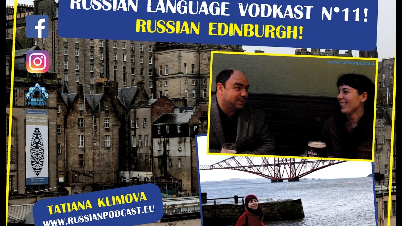 🏰 Russian Scotland! - Russian Vodkast N&deg;11