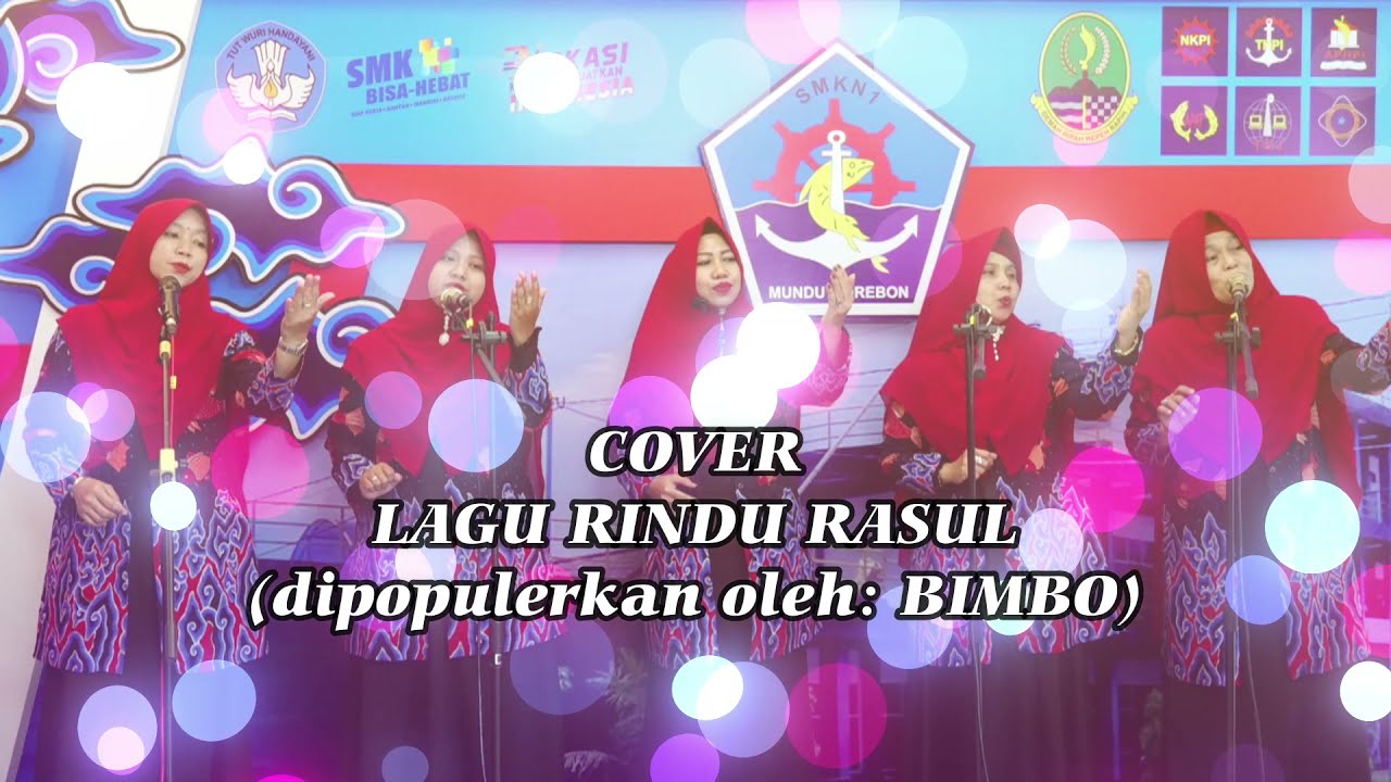 LOMBA LAGU RELIGI KCD X DISDIK PROV JAWA BARAT | COVER LAGU RINDU RASUL | DHARMA WANITA SMKN 1 MUNDU