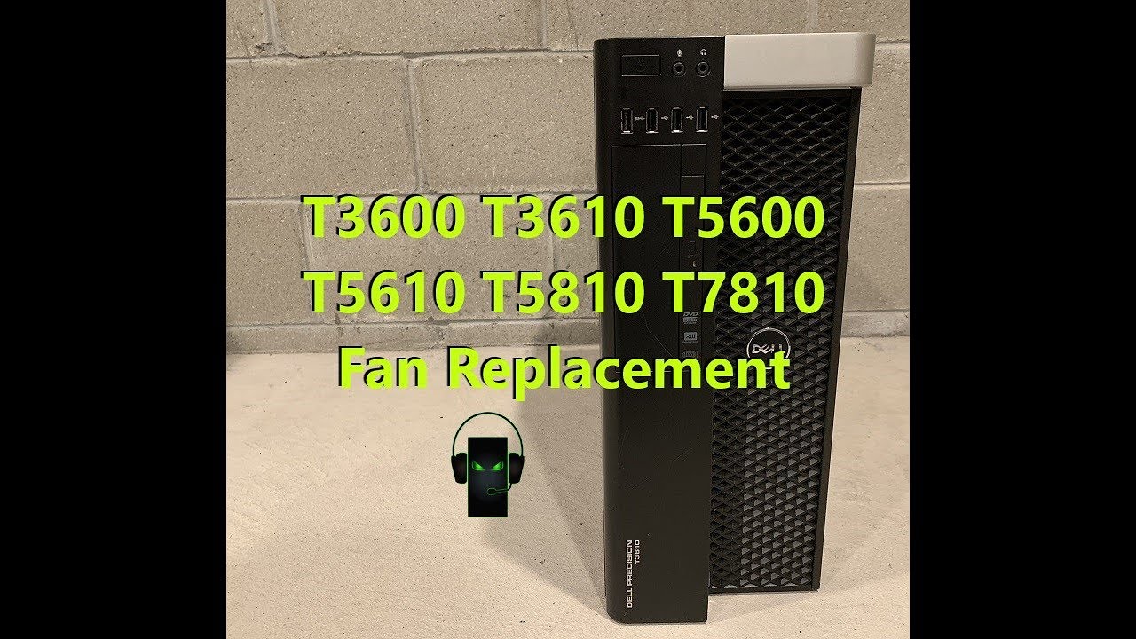 Precision T3600 T3610 T5600 T5610 T5810 T7810 Fan Replacement