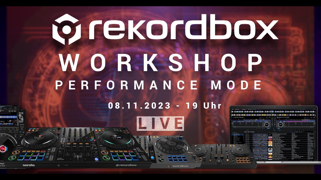 rekordbox Workshop - Performance Mode