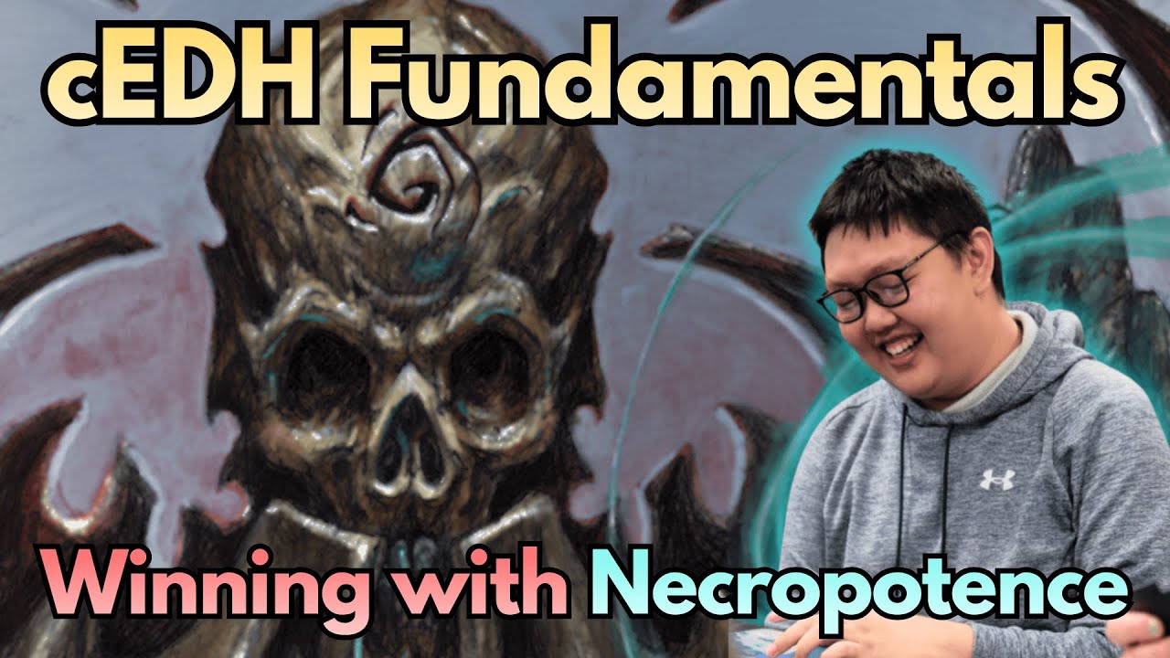 cEDH Fundamentals - Winning with Necropotence