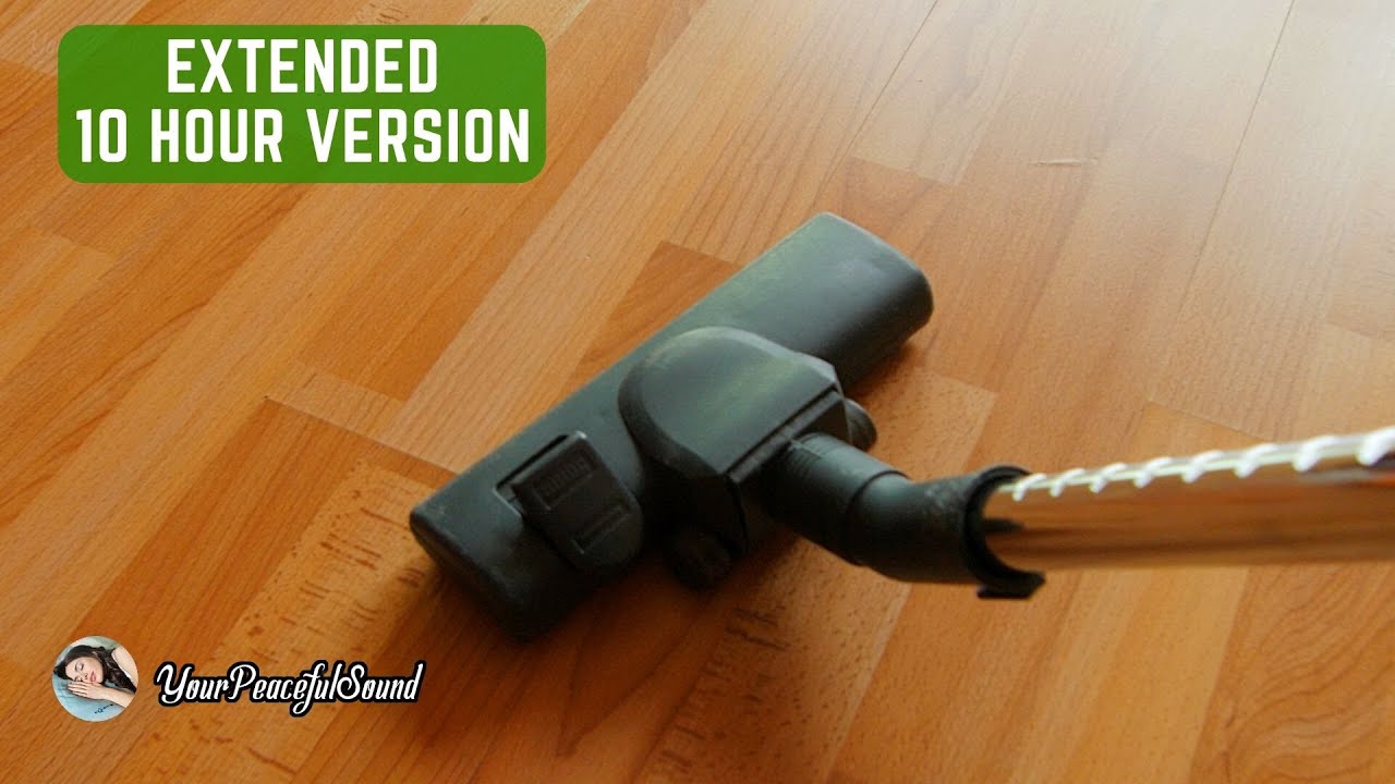 Vacuum Cleaner Sound - Extended 10 Hours | White Noise Sounds - Sleep, Study or Soothe a Baby