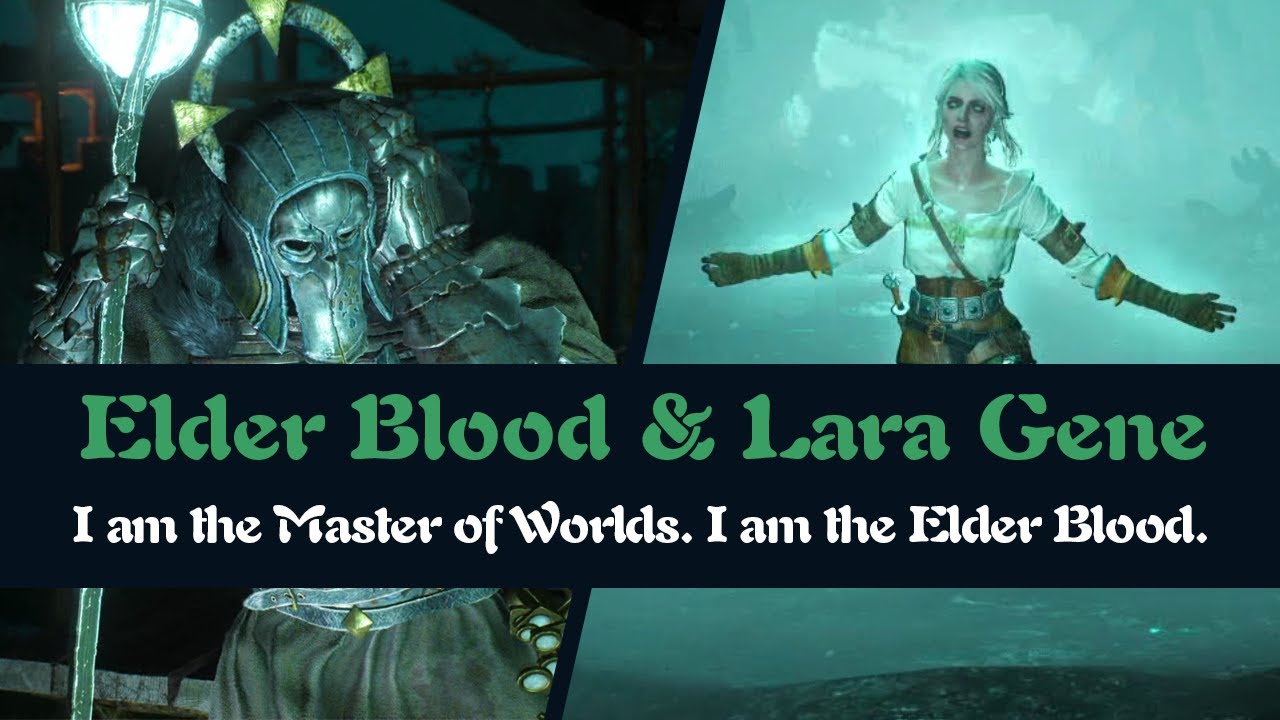 Of Elder Blood and Lara Gene - Witcher Universe Lore