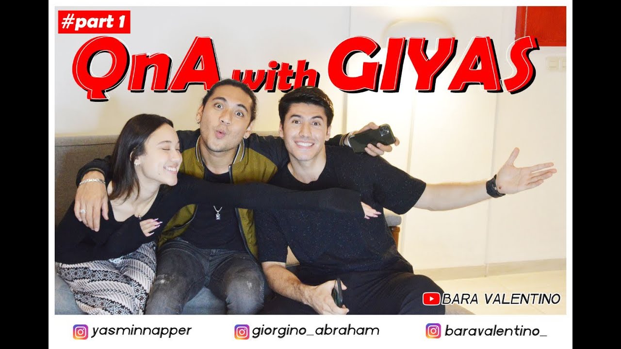 PART - ONE: BARA  VALENTINO Akhirnyaaa Q & A with GIYAS