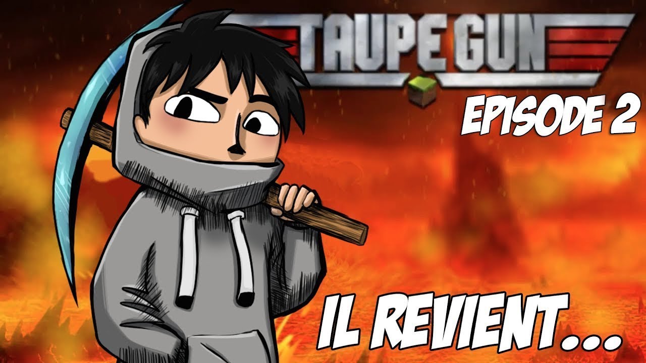 Taupe Gun : Bien ta grotte ? | Episode 2