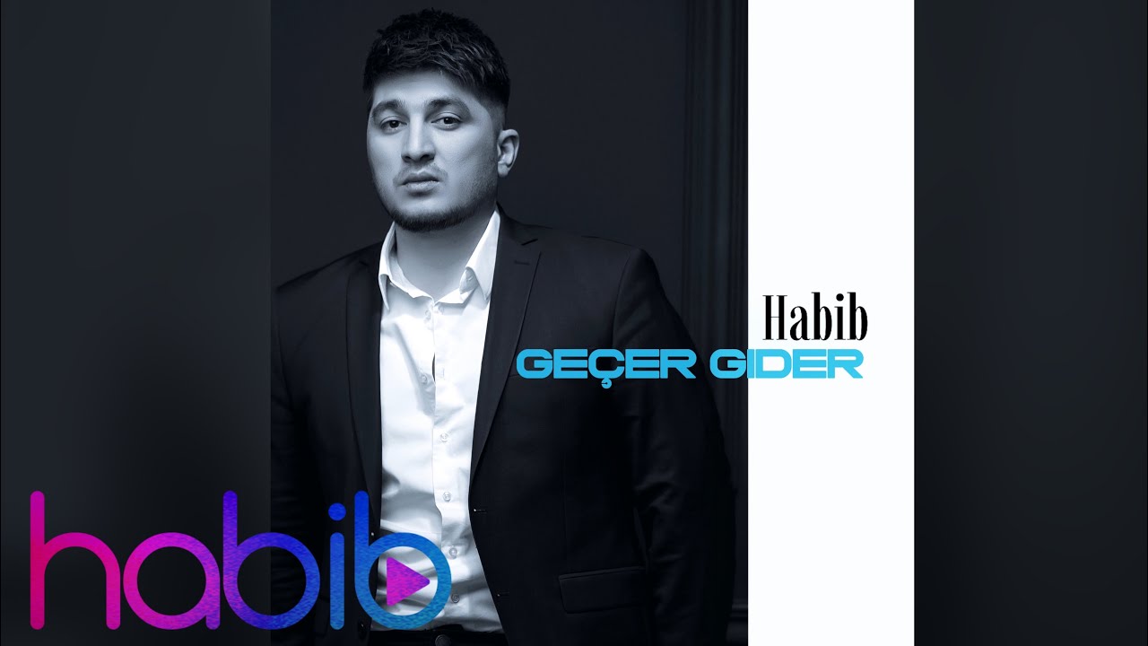 Habib - gecer gider