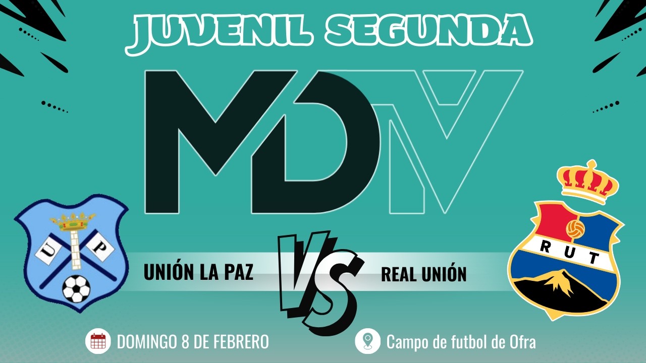 UNIÓN LA PAZ VS REAL UNIÓN - SEGUNDA JUVENIL - JORNADA 18