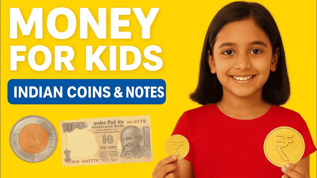 💰 Money for Kids | Learn Coins & Notes 🤑| Understanding Indian Rupees 💰
