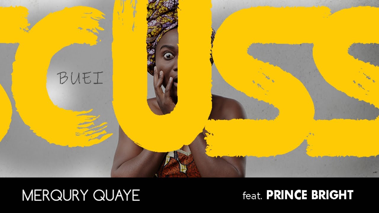 Merqury Quaye - Discuss (Official Audio) Featuring Prince Bright
