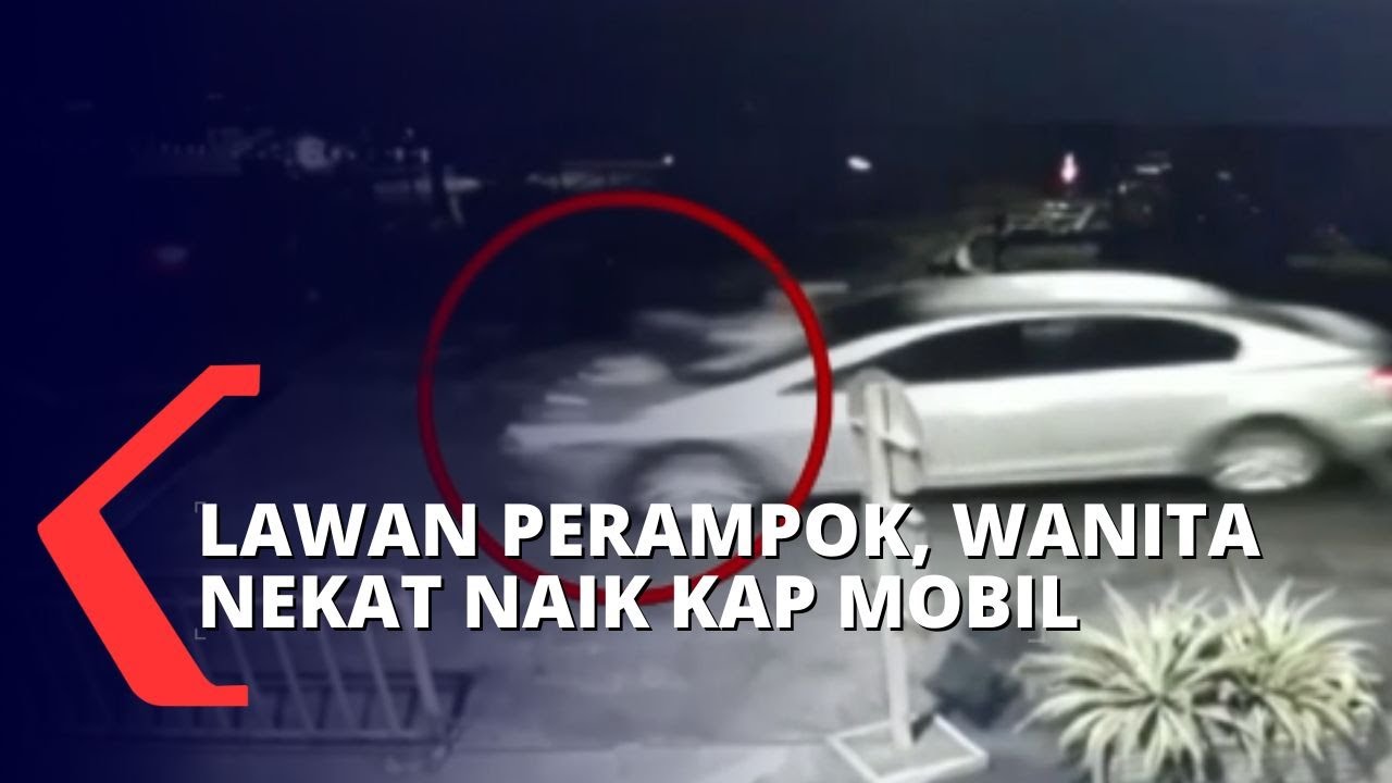 Jual Beli Mobil Berujung Perampokan, Seorang Wanita Nekat Naik ke Kap Mobilnya Saat Dibawa Kabur!
