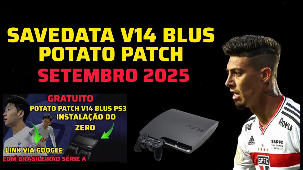 SAVEDATA V14 BLUS AIO PS3 SETEMBRO 2025 + INSTALAÇÃO DO POTATO PATCH