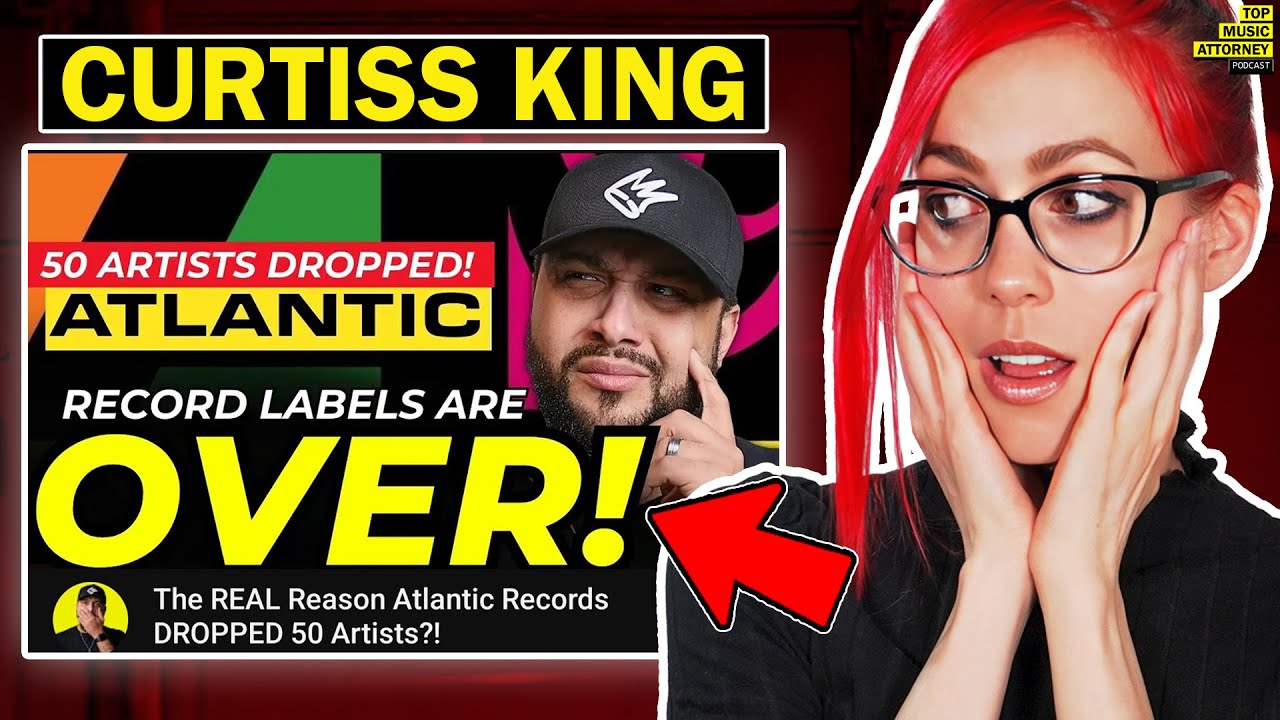 Lawyer Reacts To The REAL Reason Atlantic Records DROPPED 50 Artists | Curtiss King
