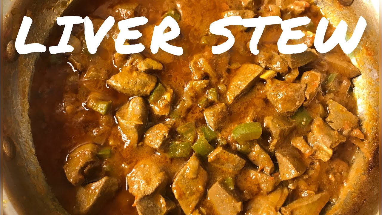 LIVER STEW - THE BEST LIVER RECIPES