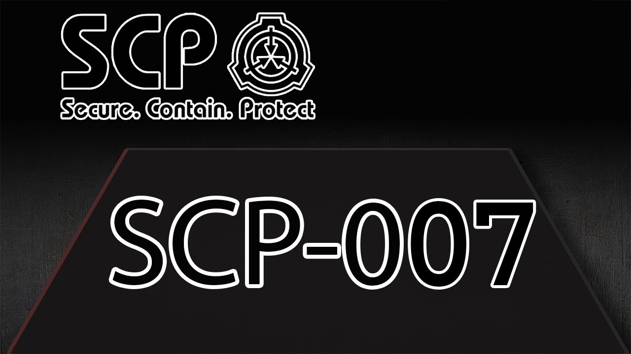 SCP-007 