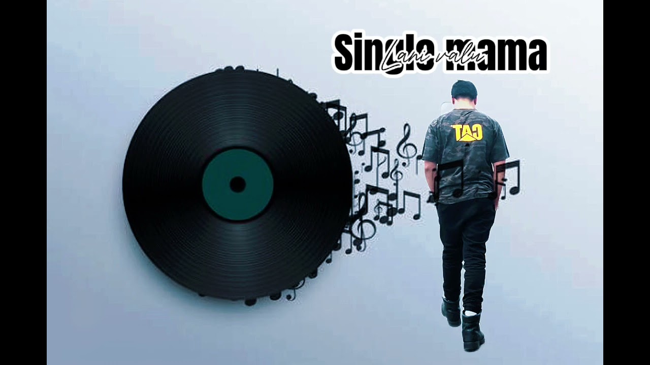 SINGLE MAMA(LANI8)