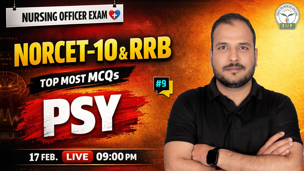 PSYCHIATRIC NURSING Top Most MCQs 🔥 | NORCET-10 & RRB Nursing Officer | Piyush Sir | Z to F Nursing