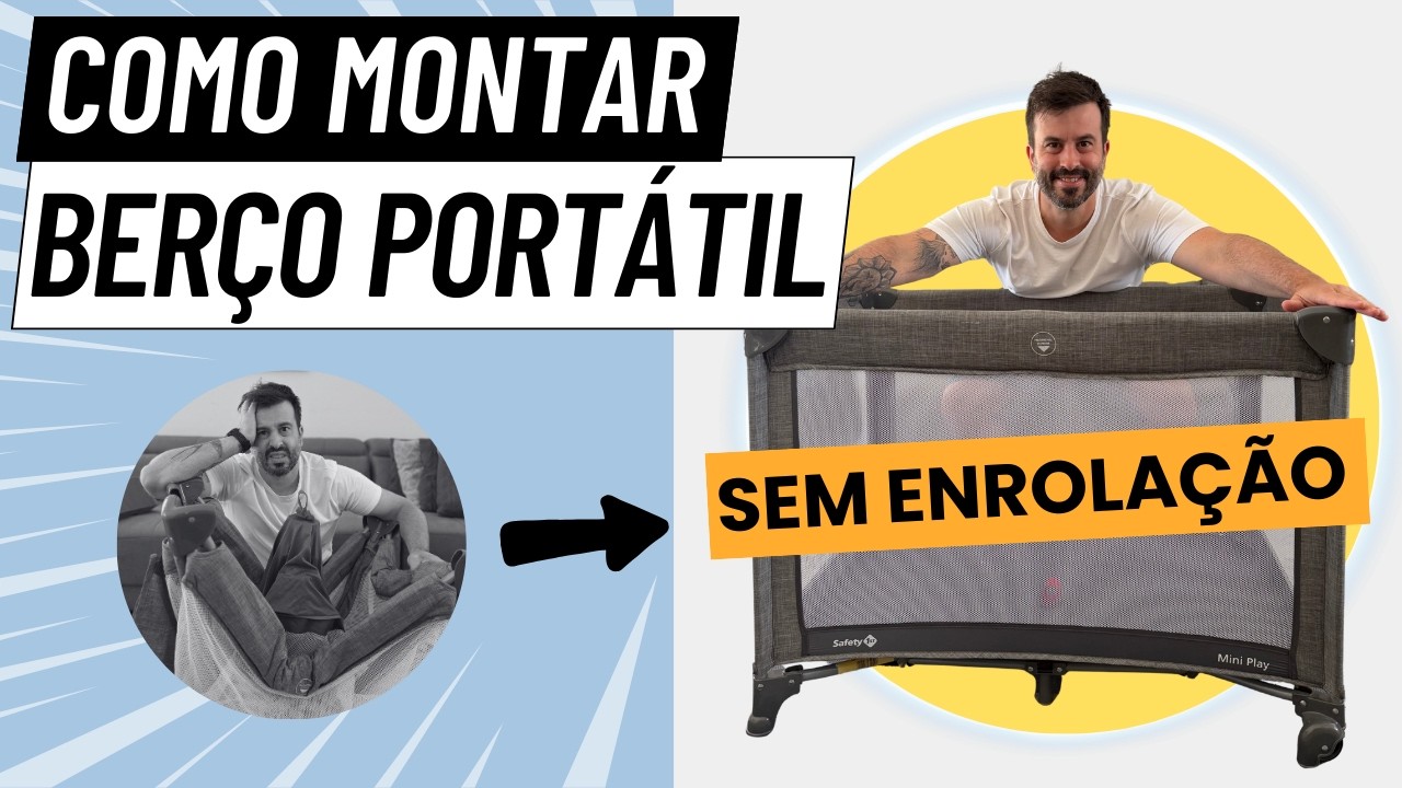Como montar berço portátil Safety 1st (serve para outras marcas também)