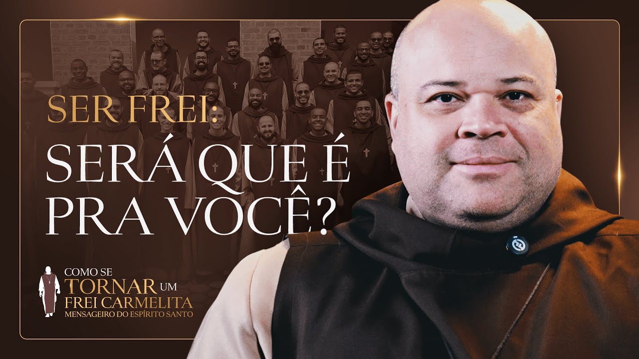 Primeiro Passo para Ser um Frei Carmelita Mensageiro do Espírito Santo | Etapas Vocacionais | #01