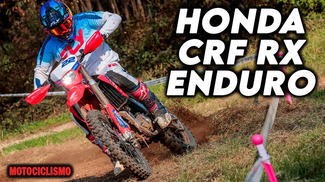Honda CRF RX Enduro | Prueba, características y review en español | MOTOCICLISMO