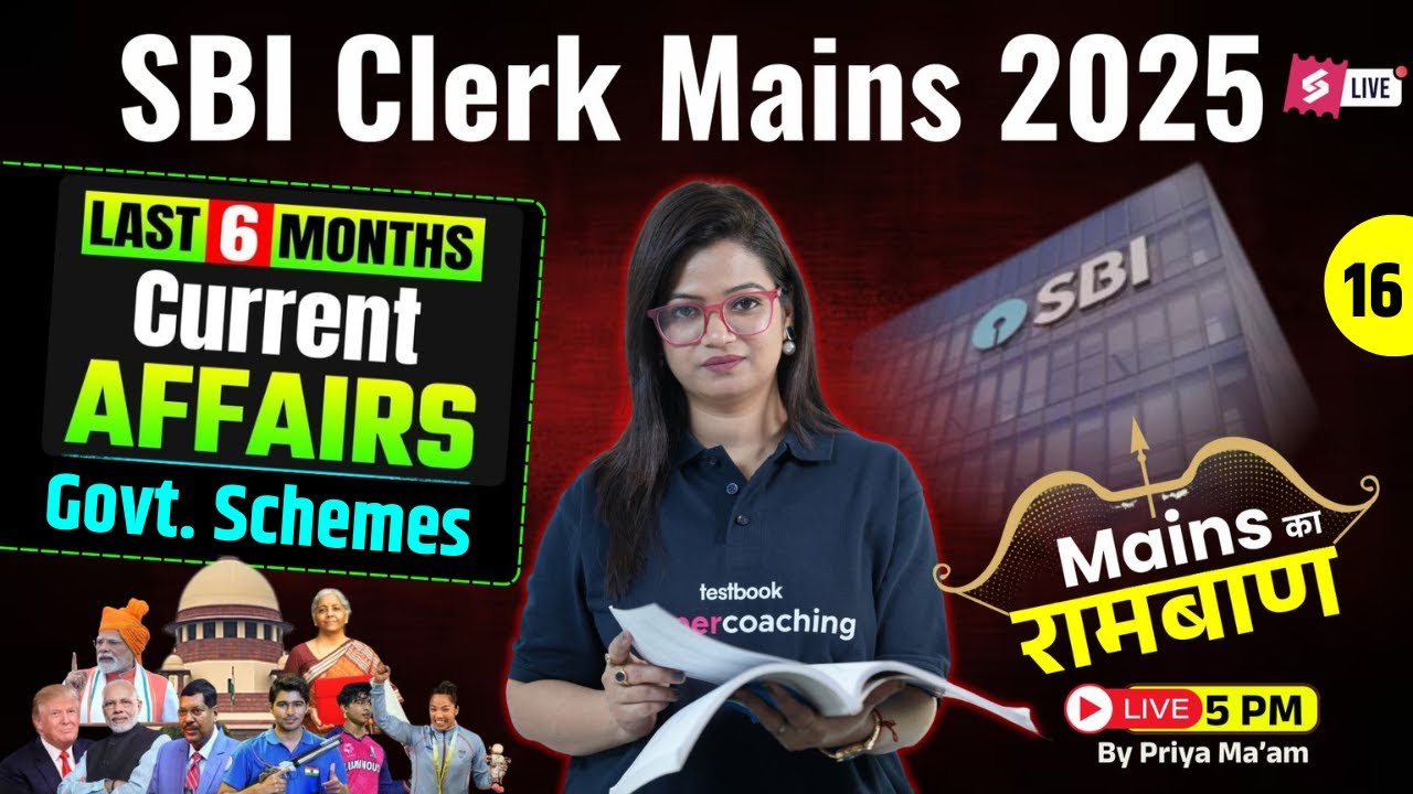 SBI Clerk Mains 2025 Current Affairs | Govt. Schemes Current Affairs 2025 | CA Priya maam