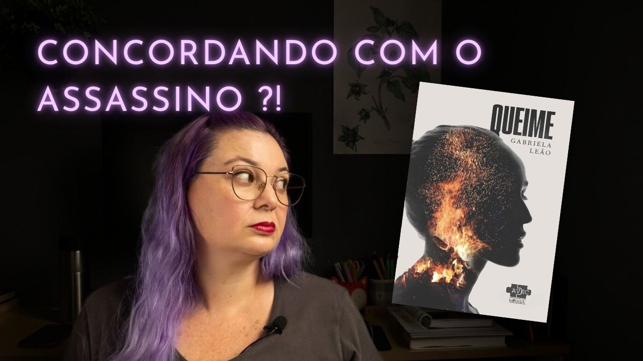 Suspense Nacional Ι Queime, de Gab Leão Ι CLN 33
