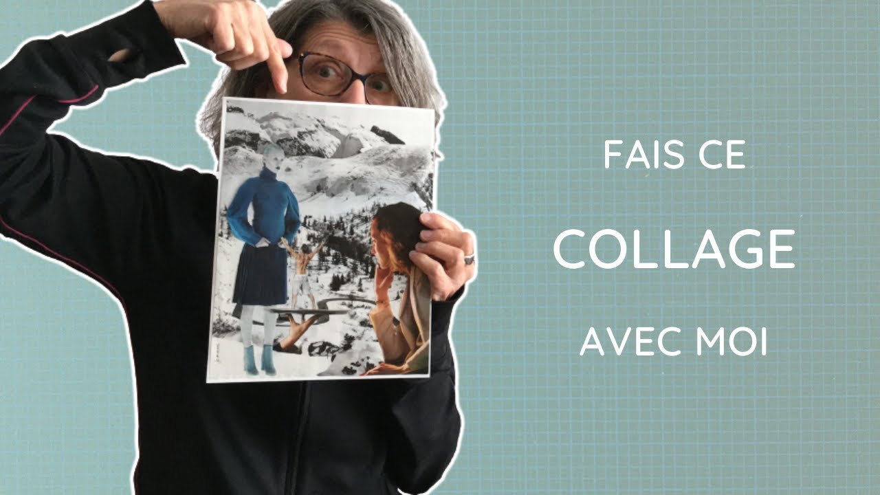 FAIS ce COLLAGE avec MOI