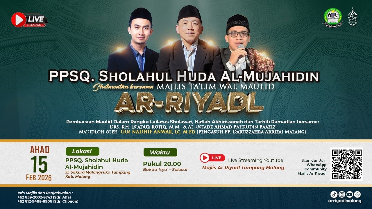 🔴LIVE PPSQ Sholahul Huda Al mujahidin Bersholawat dan Ikhtitam Majlis Ta'lim Wal Maulid Ar-Riyadl