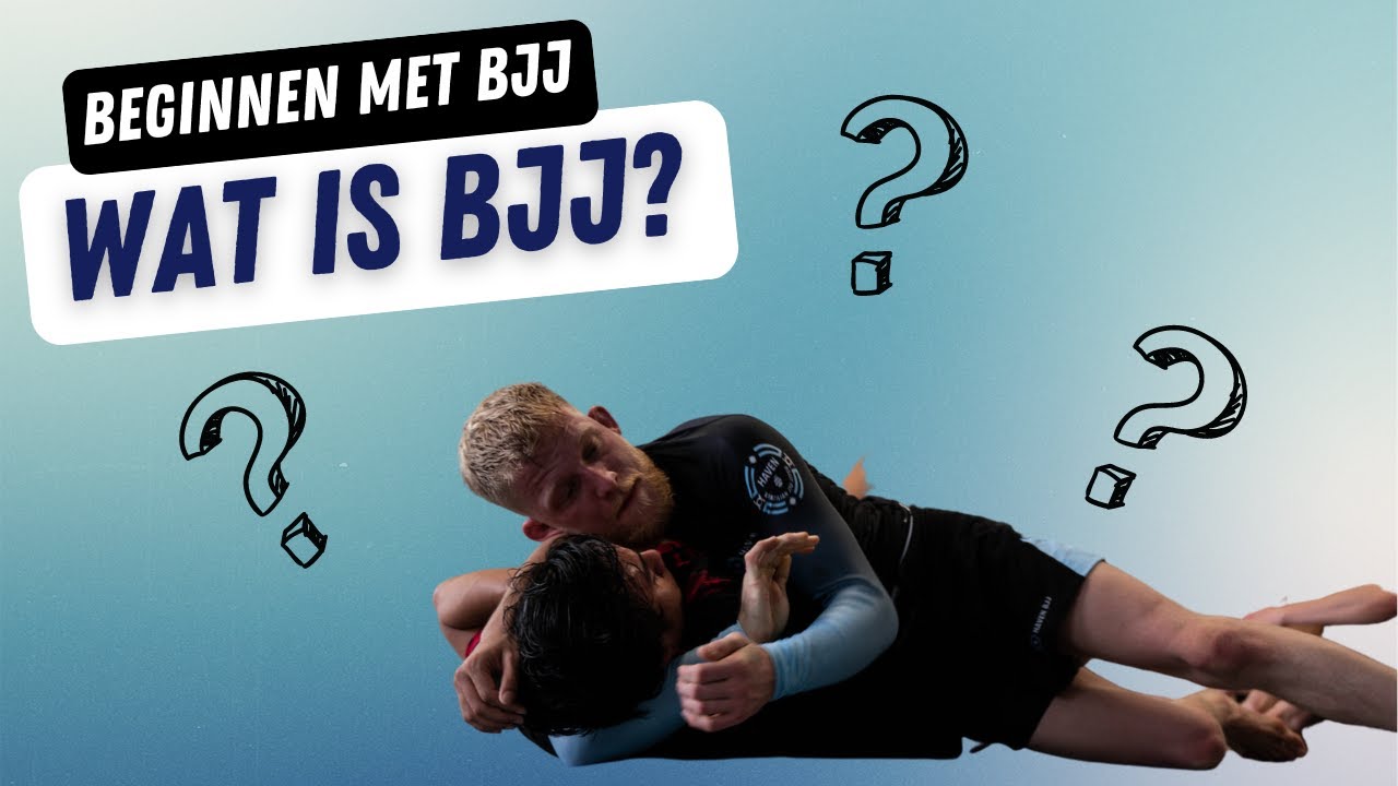 Wat is Braziliaans Jiu Jitsu? - Beginnen met BJJ