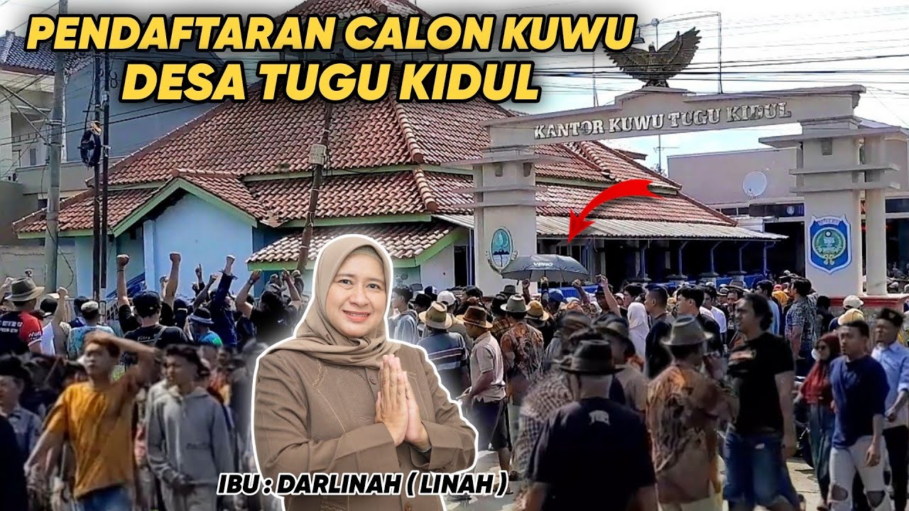 Pendaftaran Calon Kuwu Desa Tugu Kidul | Ibu Darlinah ( Linah )Pilwu Tugu Sliyeg Indramayu 2025 