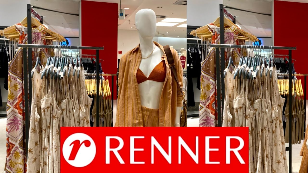 RENNER | TOUR PELAS ROUPAS 