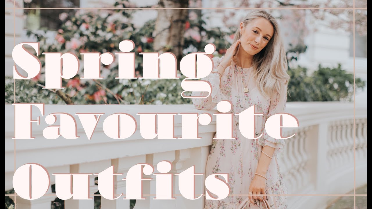 7 FAVOURITE SPRING OUTFITS // Fashion Mumblr