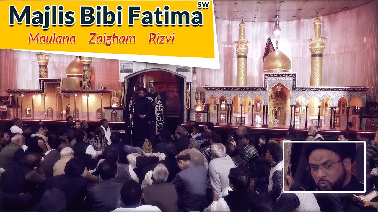 Majlis Bibi Fatima | Maulana Syed Zaigham Rizvi  | Al Qalam Foundation Doulari |  अय्यामे फ़ातेमी