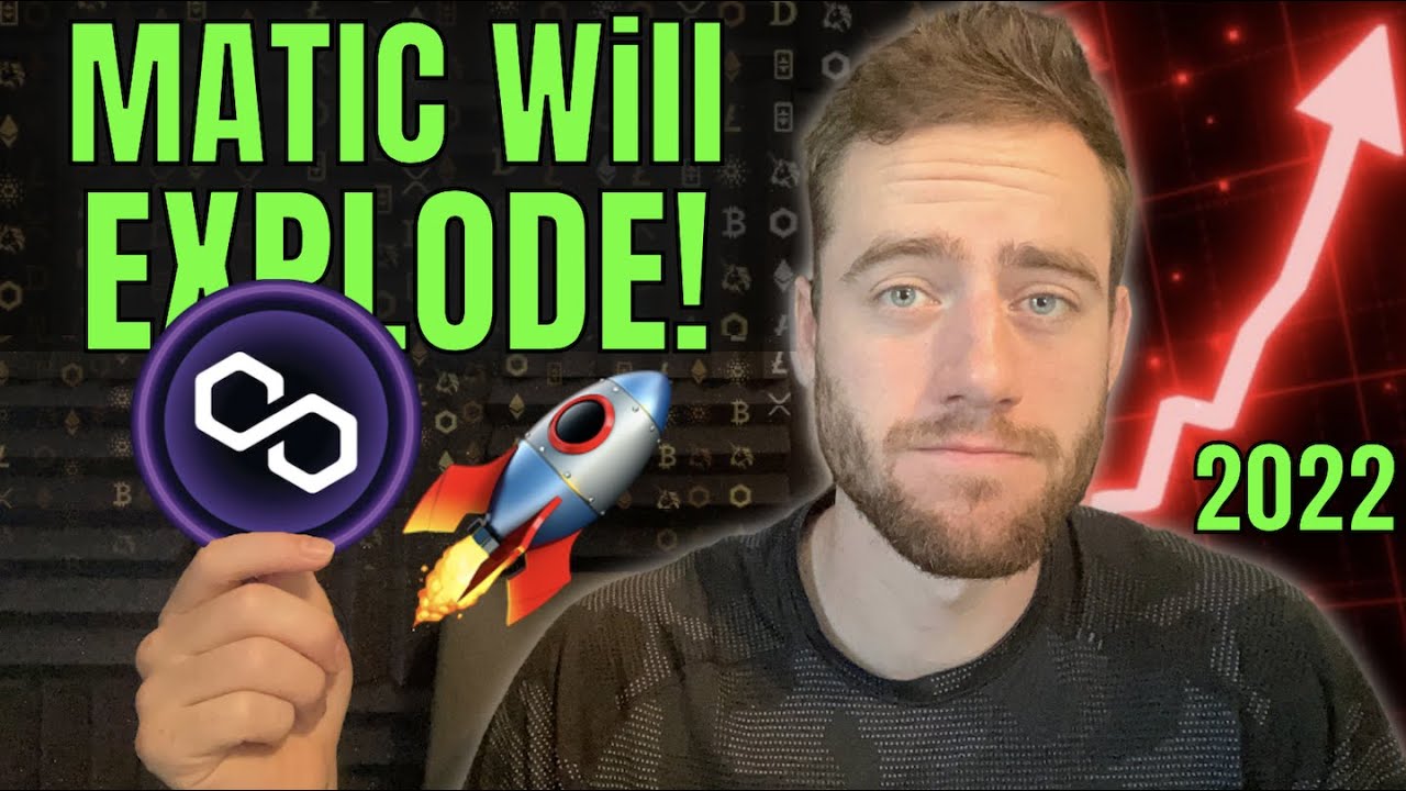 POLYGON ($MATIC) WILL BE THE MOST EXPLOSIVE CRYPTO IN 2022!