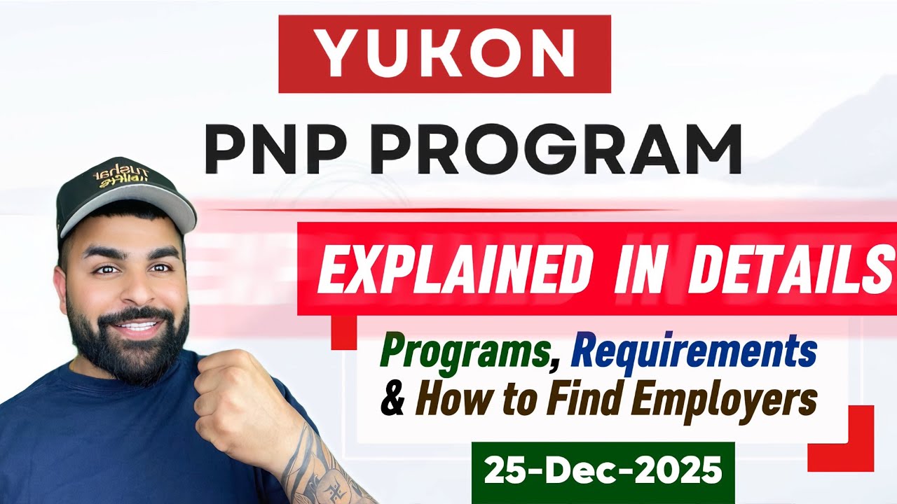 Yukon PNP Program Explained || Employer & Employee Requirements & How to find employers in 2026🇨🇦🫡