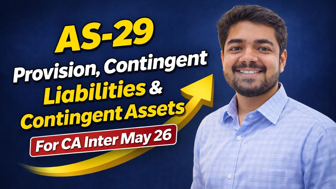 AS-29 Complete Revision for CA Inter May 26 | 100% Concept Clarity |Professionals