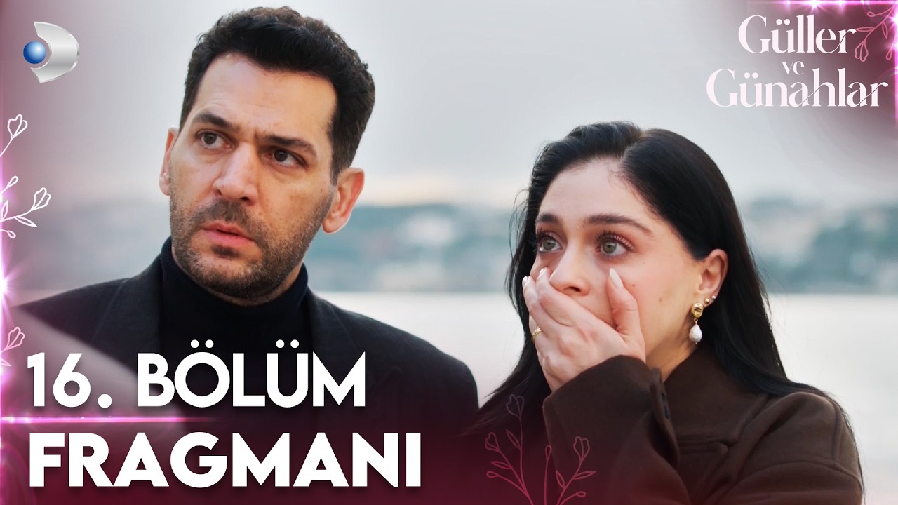 Güller ve Günahlar 16. Bölüm Fragmanı | “Ne yaptın Kader’e?” @GüllerveGünahlar @kanald