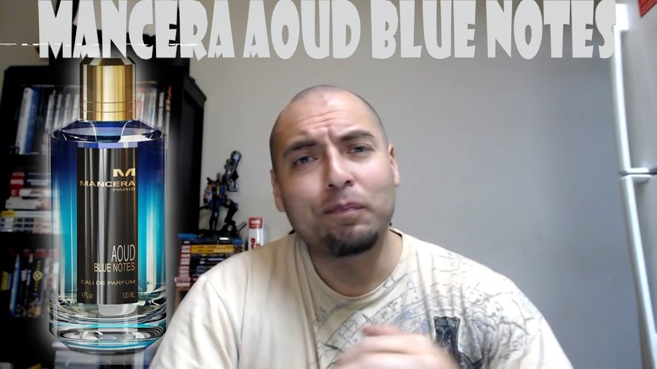 Mancera Aoud Blue Notes Review (2015) By Pierre Montale
