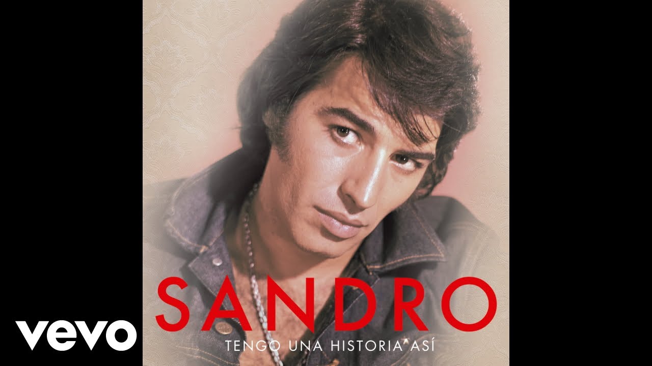Sandro - Yo Te Haré Mujer (Official Audio)