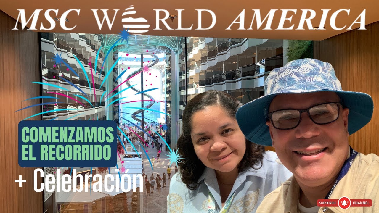 MSC World America (Noche Formal) - Visita con nosotros el World Promenade. Estamos celebrando (Ep.2)