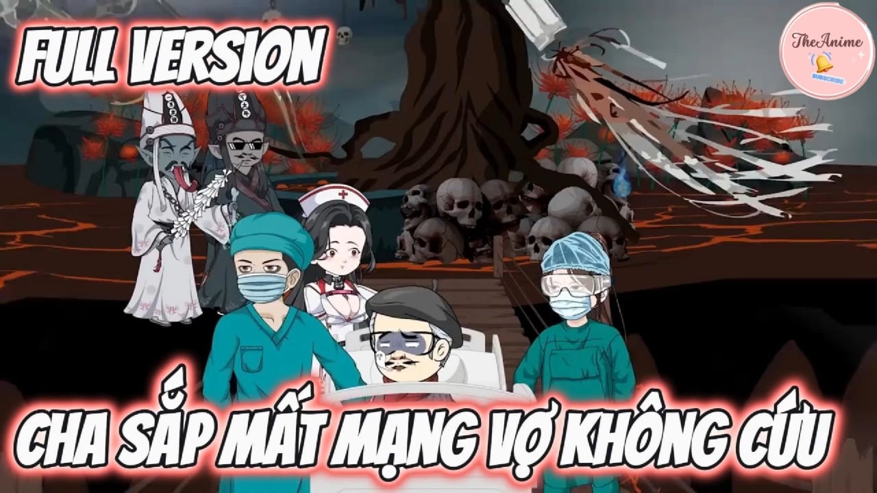 Full - Cha Sắp Mất Mạng Vợ Kh&ocirc;ng Cứu... | The Anime VN