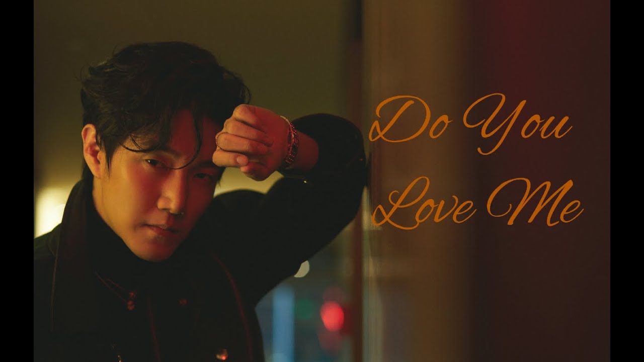 Elvis Wang 王晰 - Do You Love Me 爱我吗