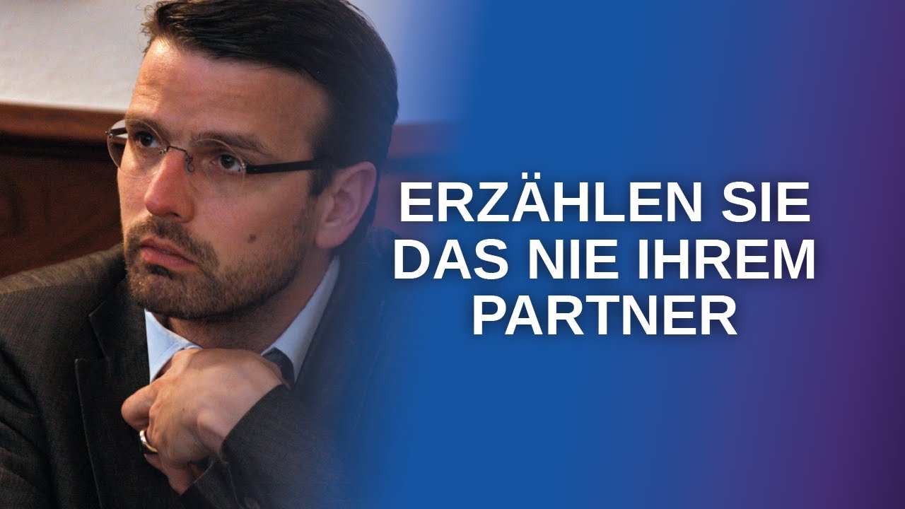 Eine gute Beziehung führen: Was Sie Ihrem Partner niemals sagen sollten! – FALL 11 | Raphael Bonelli