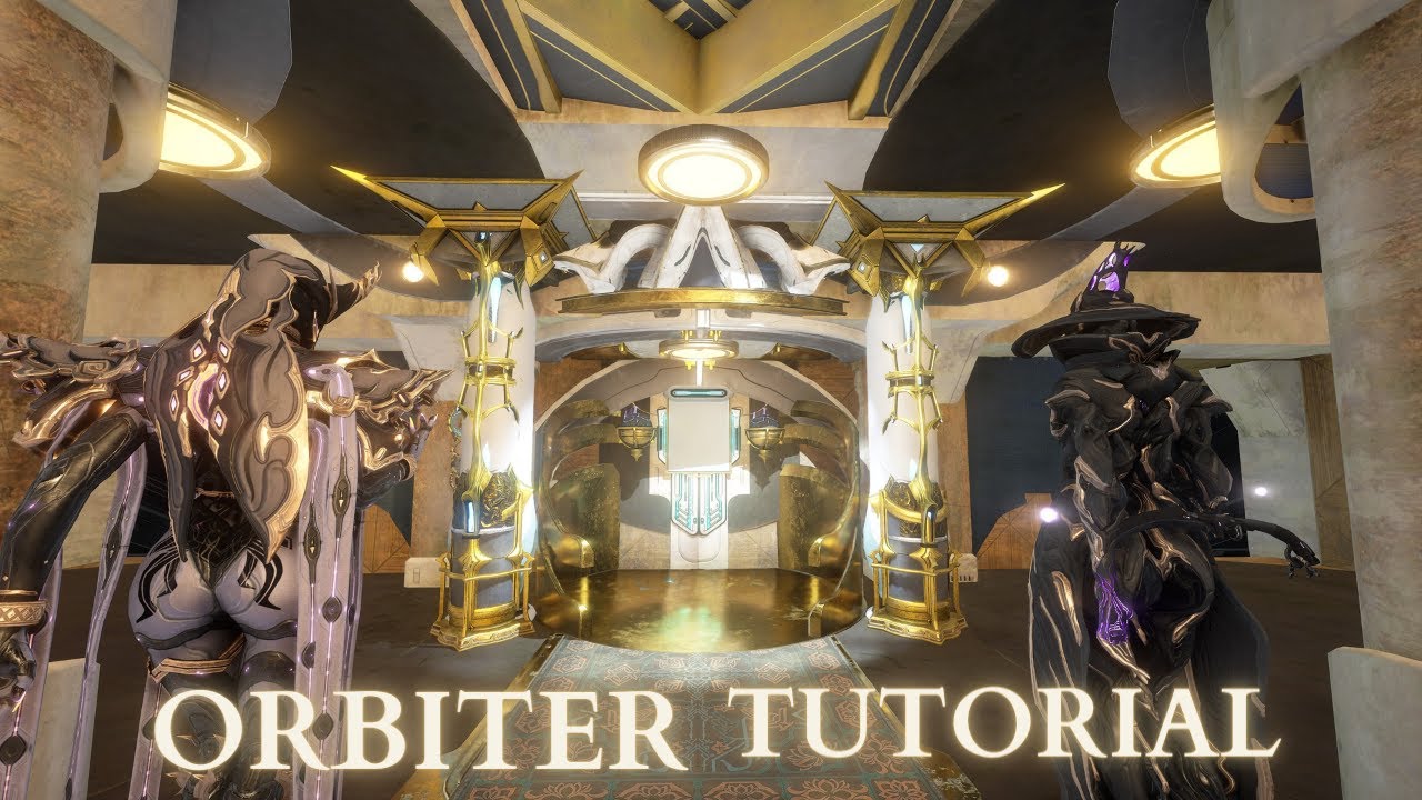 [Warframe] Orbiter Tutorial - Arsenal Segment
