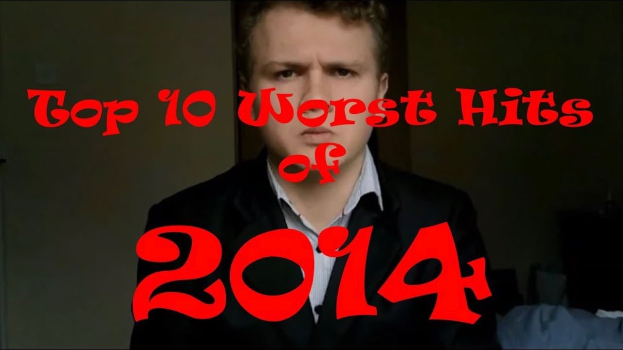 Top 10 WORST Hit Songs of 2014