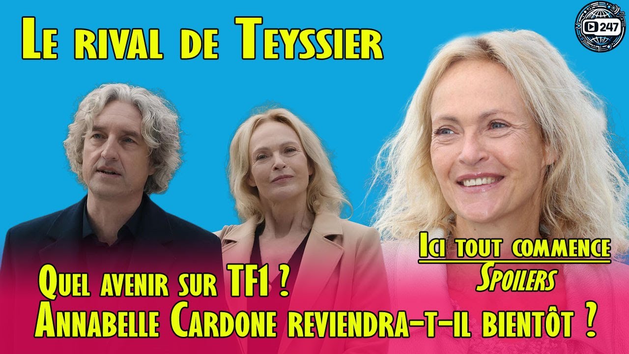 [ITC Chaud] Cardonne, le rival de Teyssier, sera-t-il bientôt de retour dans la série TF1 ?