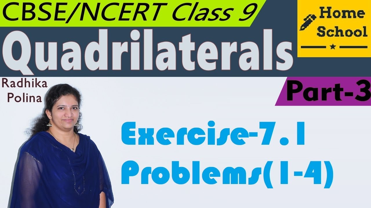 Quadrilaterals|Part-3|Class 9| Exercise-7.1|Problems(1-4)|Mathematics| NCERT / CBSE