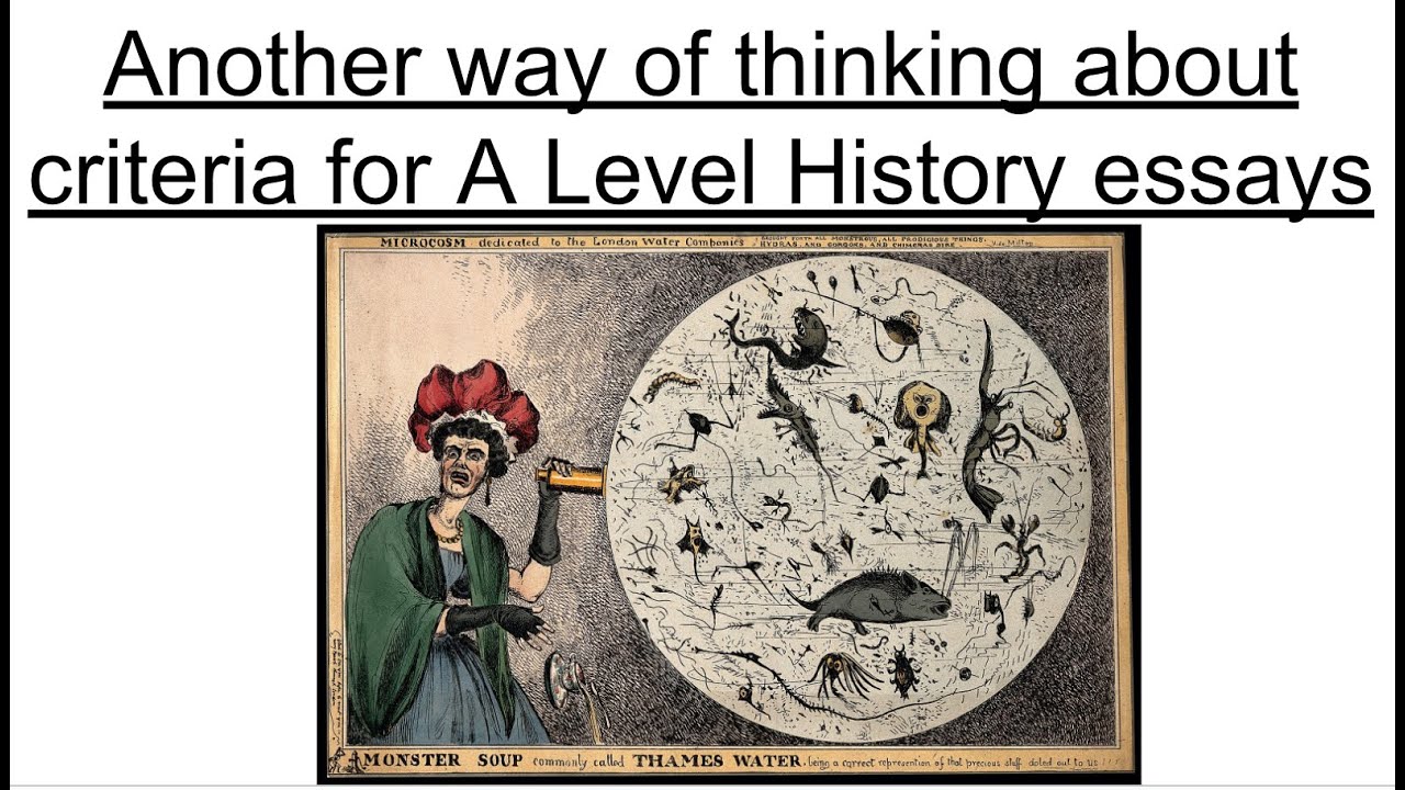 Another way of thinking about criteria for A Level History essays